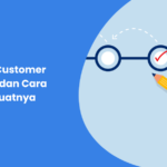 Apa Itu Customer Journey dan Cara Membuatnya