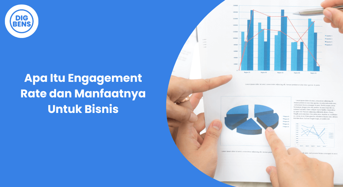 Apa Itu Engagement Rate Dan Manfaatnya Untuk Bisnis