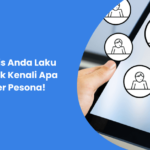 Mau Bisnis Anda Laku Keras? Yuk Kenali Apa Itu Buyer Pesona!