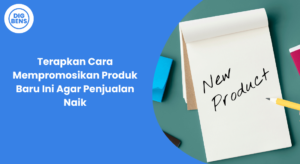 cara mempromosikan produk baru