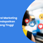 Strategi Viral Marketing untuk Mendapatkan Traffic yang Tinggi