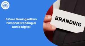 cara meningkatkan personal branding