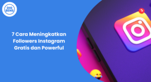 meningkatkan followers instagram